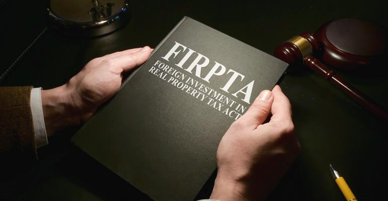 Foreign Investment in Real Property Tax Act (FIRPTA) Withholding
